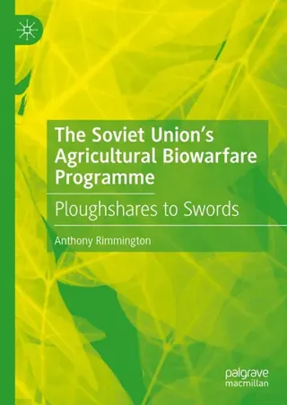 Soviet Union's Agricultural Biowarfare Programme