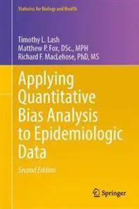 Applying Quantitative Bias Analysis to Epidemiologic Data