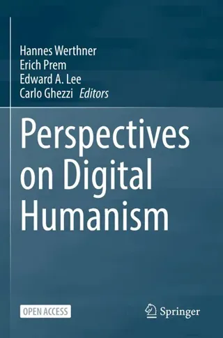 Perspectives on Digital Humanism