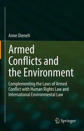 Armed Conflicts and the Environment