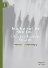 Sound Practices in the Global South