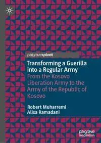 Transforming a Guerilla into a Regular Army