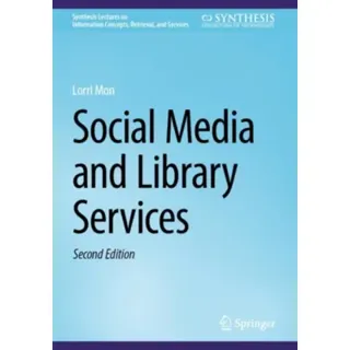 Social Media and Library Services