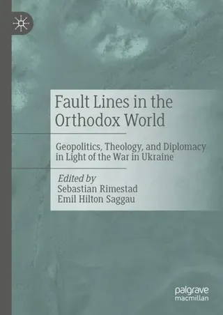 Fault Lines in the Orthodox World