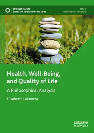 Health, Well-Being, and Quality of Life