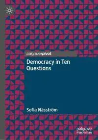 Democracy in Ten Questions
