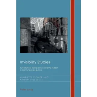 Invisibility Studies
