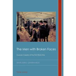The Men with Broken Faces