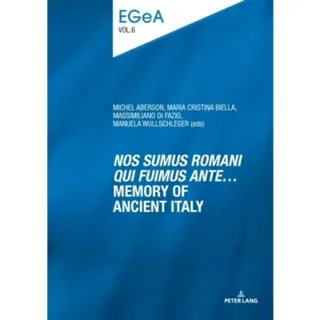 «Nos sumus Romani qui fuimus ante…» Memory of ancient Italy