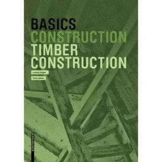 Basics Timber Construction