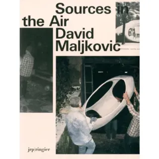 David Maljkovic: Sources in the Air