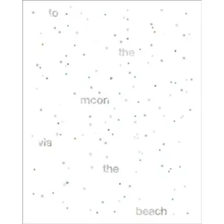 To the Moon via the Beach