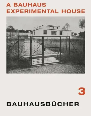 Bauhaus Experimental House