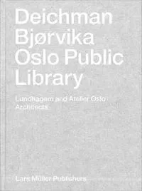 Deichman Bjørvika