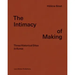 The Intimacy of Making