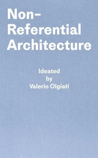Non-Referential Architecture
