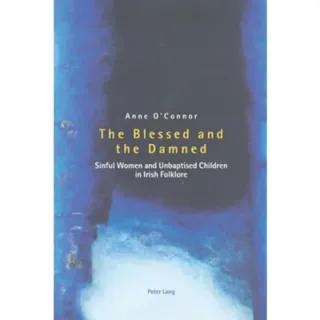 The Blessed and the Damned