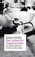 Das Lachen der Ungetäuschten