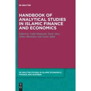 Handbook of Analytical Studies in Islamic Finance and Economics