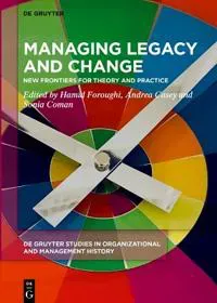 Managing Legacy and Change