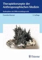 Therapiekonzepte der Anthroposophischen Medizin