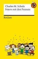 Feiern mit den Peanuts. Best of Peanuts in Reclams Universal-Bibliothek