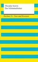 Der Schimmelreiter. Textausgabe mit Kommentar und Materialien