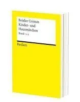 Kinder- und Hausmärchen. Märchen Nr. 1-200, Herkunftsnachweise, Nachwort