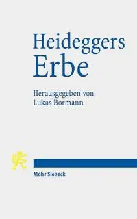 Heideggers Erbe
