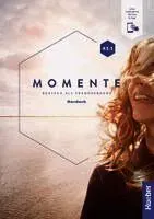 Momente in 6 Banden