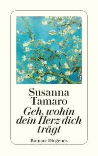 Geh, wohin dein Herz dich trägt