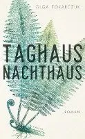 Taghaus, Nachthaus