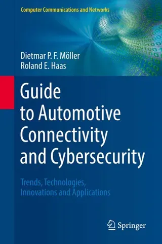 Guide to Automotive Connectivity and Cybersecurity