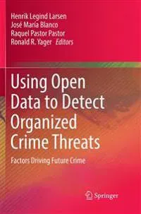 Using Open Data to Detect Organized Crime Threats