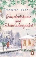 Schwedenträume und Schokoladenzauber