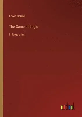 The Game of Logic