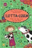 Mein Lotta-Leben (22). Muh mir das Lied von der Kuh