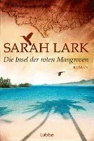 Die Insel der roten Mangroven