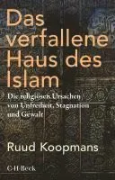Das verfallene Haus des Islam