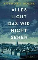 Alles Licht, das wir nicht sehen