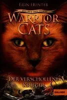Warrior Cats Staffel 4/05 - Zeichen der Sterne. Der verschollene Krieger