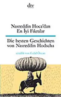 Nasreddin Hoca'dan En Iyi Fikralar Die besten Geschichten von Nasreddin Hodscha
