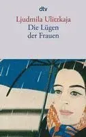 Die Lügen der Frauen
