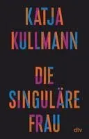 Die Singuläre Frau