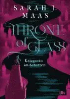 Throne of Glass 2 - Kriegerin im Schatten