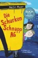 Die Schurkenschnapp-AG