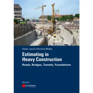 Estimating in Heavy Construction