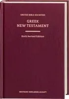 Greek New Testament (Ubs6) (Hardcover): Sixth Revised Edition