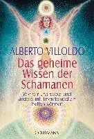 Das geheime Wissen der Schamanen