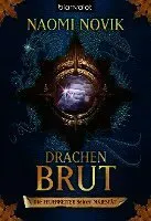 Die Feuerreiter Seiner Majestät. 01. Drachenbrut